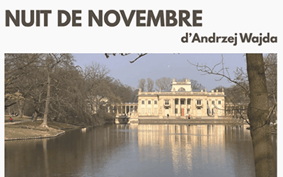 28.11.25 – Projection de Nuit de Novembre d’Andrzej WAJDA à la BPP
